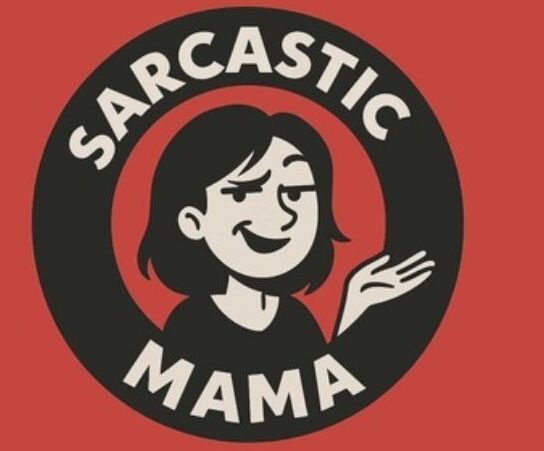 Sarcastic Mama